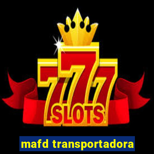 mafd transportadora